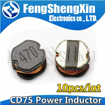 10buc CD75 SMD Putere Inductor 1R0 1R5 2R2 3R3 4R7 6R8 100 150 220 330 470 680UH MH 101 102 222 105 681 471 1 1.5 2.2 3.3 4.7 6.8