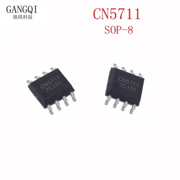 10buc/lot de Brand nou CN5711 luminozitate ridicată light-emitting diode LED driver cip integrat IC patch SOP8 în stoc