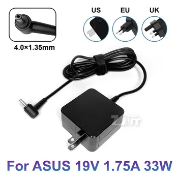 19V 1.75 UN 33W 4.0*1.35 mm Laptop AC Adaptor Incarcator Pentru ASUS S200E S220 E402N E403N X200T X202E X553M Q200E X201E ADP-33AW