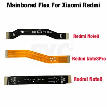 1buc Pentru Xiaomi Redmi Nota 8 9 9 Redmi Nota 8 9 pro Placa de baza Placa de baza Display LCD Conector Cablu Flex