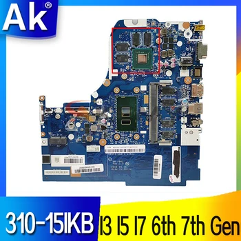 NM-A981 placa de baza pentru Lenovo 310-15IKB 510-15IKB Laptop placa de baza PROCESOR I3 I5 I7 Gen 6 7 Gen CPU GT920M GT940M GPU, 4G RAM