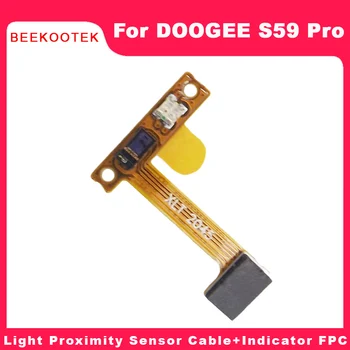 Nou Original DOOGEE S59 pro Lumină, Senzor de Proximitate Cablu+FPC Indicator de Reparare Inlocuire Accesorii Pentru DOOGEE S59 PRO Telefon