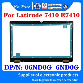Nou original LCD Bezel Pentru Dell Latitude 7410 E7410 Laptop LCD cadrul Frontal Capacul B shell DP/N: 06ND0G 6ND0G AP2UG000610