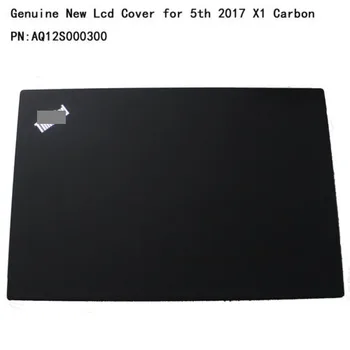 Nou Pentru X1 Carbon a 5-Gen 2017 Lcd Înapoi Capacul din Spate Capacul 01LV476