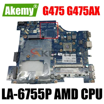 Pentru Lenovo G475 G475AX laptop placa de baza Placa de baza LA-6755P placa de baza CPU AMD DDR3 HD6370M 1GB a fost pe deplin testat 100