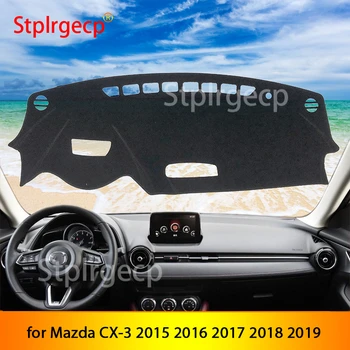 pentru Mazda CX-3 2015 2016 2017 2018 2019 Saltea Anti-Alunecare tabloul de Bord Pad Acoperire Parasolar Dashmat Proteja Covorul Accesorii CX3 CX 3
