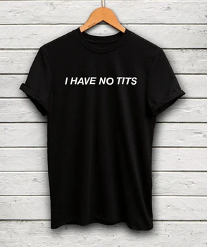 Pulover Moda Haine Nu am nici Sani Tricou Tumblr Tricouri Femei Tricouri Amuzante Țâțe Teuri Stil de Vara Bluze T-shirt