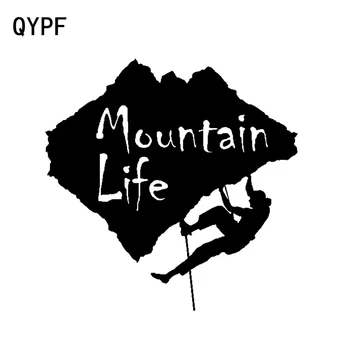 QYPF 14.9 cm*15.6 cm se Bucură de O Bună Viața de Munte Alpinism Rafinat Vinil Geamul Mașinii Autocolant Decal C18-0344