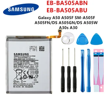 SAMSUNG Orginal EB-BA505ABN EB-BA505ABU 4000mAh Baterie Pentru SAMSUNG Galaxy A50 A505F SM-A505F A505FN/DS/GN A505W A30s A30+Instrumente