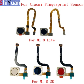 Senzor de amprentă Scanner Button Acasă Cablu Flex Panglică Pentru Xiaomi Mi 8 Lite 8 SE Pocophone F1 Senzor Touch Piese de schimb